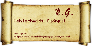 Mehlschmidt Gyöngyi névjegykártya